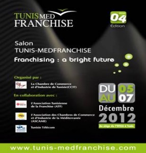 4ème édition du salon Tunis-Med Franchise du 05 au 07 décembre 2012