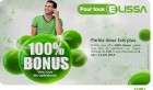 100% bonus chez Elissa, du 9 au 11 juin