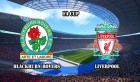 Coupe d’Angleterre: Blackburn – Liverpool, où regarder le match