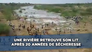 VIDÉO : Après 20 années de sécheresse, une rivière retrouve son eau!