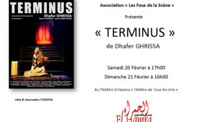Théâtre : Un avant première de la pièce “terminus”, samedi, à l’espace El Hamra