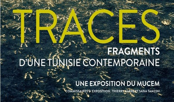 L’exposition “Traces, Fragments d’une Tunisie contemporaine”: “un véritable aller-retour dans la réciprocité”