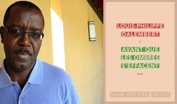 L’auteur du livre “Avant que les ombres s’effacent” sera à Tunis le 26 septembre 2017