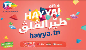 «Hayya !», la nouvelle arme de Tunisie Telecom pour combattre «Lglag !»