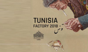 Tunisia Factory 2018, la Tunisie à l’honneur au Festival de Cannes