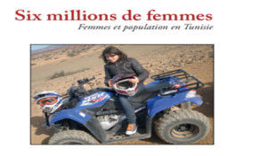 Tunisie : Décryptage de six millions de femmes dans un livre écrit par Sofiane Bouhdiba