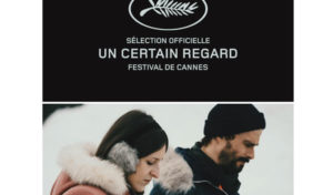 Cannes 2019: Le film “La femme de Mon Frère” de la tuniso-canadienne Monia Chokri, reçoit le Prix Coup de cœur du jury ‘Un Certain Regard’