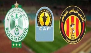 Espérance Sportive de Tunis – Raja Casablanca : Sur quelle chaîne voir le match ?