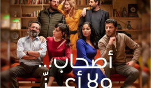 Vive polémique autour du film arabe “أصحاب ولا أعز” sur Netflix