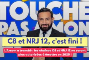 L’Arcom annonce la fin de C8 et NRJ 12 : deux nouvelles chaînes rejoignent le paysage télé
